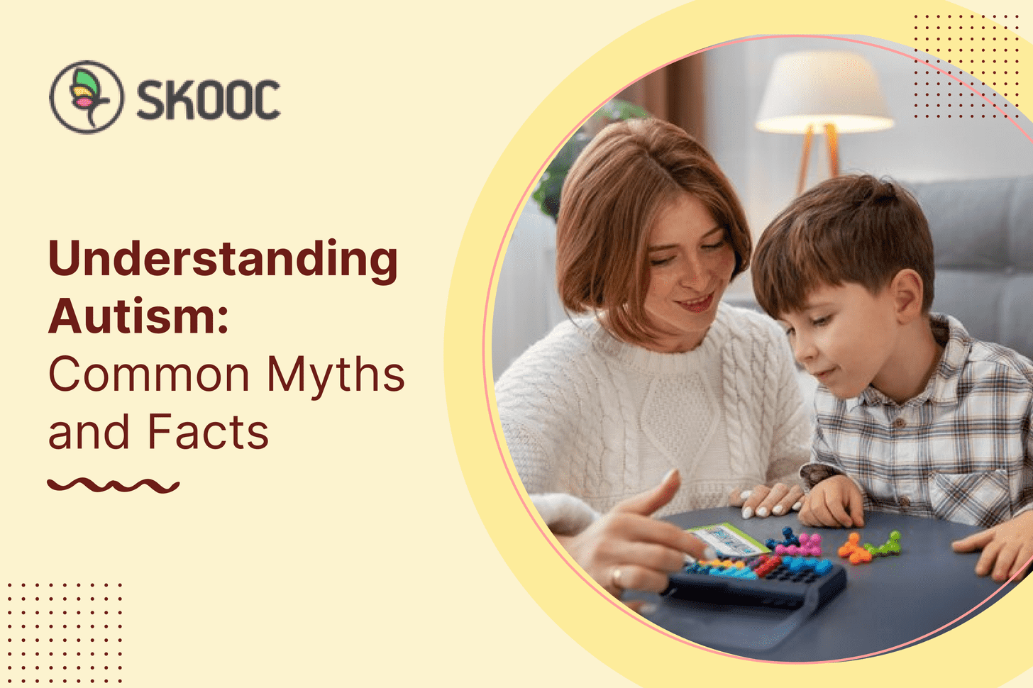 Understanding Autism: Common Myths and Facts